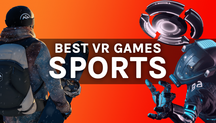 Best VR Sports Games