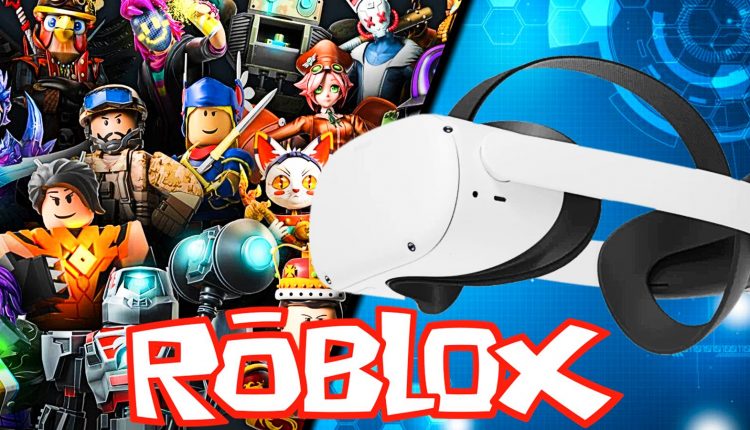 How to Play Roblox on Oculus Quest 2